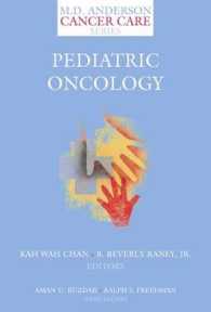 Pediatric Oncology （2006. XVI, 288 p.）