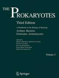 原核生物ハンドブック（第３版）3：古細菌と細菌：ファーミキューテス門、放線菌<br>The Prokaryotes. Vol.3 Archaea and Bacteria: Firmicutes, Actinomycetes （3RD）