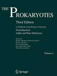 原核生物ハンドブック（第３版）5：プロテオバクテリア：α、βプロテオバクテリア<br>The Prokaryotes. Vol.5 Proteobacteria: Alpha and Beta Subclasses （3RD）