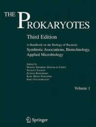 原核生物－細菌生物学ハンドブック（第３版・全７巻）　<br>The Prokaryotes : A Handbook on the Biology of Bacteria