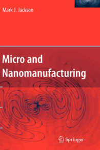 Micro and Nano Manufacturing （1st ed. 2006. Corr. 2nd printing 2007.）