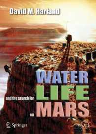 火星の生命体探査<br>Water and the Search for Life on Mars (Springer Praxis Books.  Space Exploration)