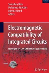Electromagnetic Compatibility of Integrated Circuits : Techniques for Low Emission and Susceptibility