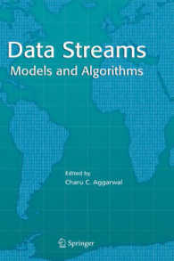 Data Streams : Models and Algorithms (Advances in Database Systems) 〈Vol. 33〉