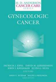 Gynecologic Cancer (M. D. Anderson Cancer Care Series) 〈Vol. 5〉