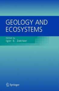 Geology and Ecosystems （2006. XXII, 392 p.）