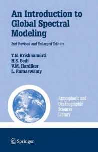 An Introduction to Global Spectral Modeling (Atmospheric and Oceanographic Sciences Library) 〈Vol. 35〉