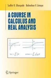 微積分と実解析（テキスト）<br>A Course in Calculus and Real Analysis (Undergraduate Texts in Mathematics)