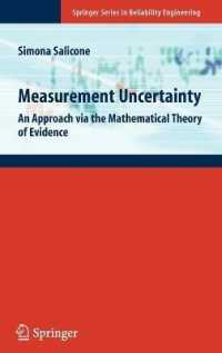 Measurement Uncertainty : An Approach via the Mathematical Theory of Evidence (Springer Series in Reliability Engineering)