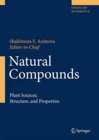 Natural Compounds : Plant Sources， Structure and Properties (Natural C