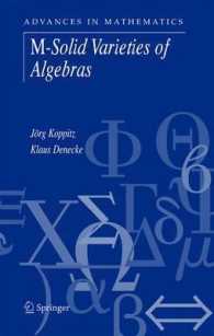 M-Solid Varieties of Algebras (Advances in Mathematics) 〈Vol. 10〉
