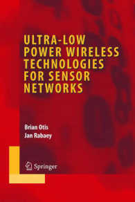 Ultra-Low Power Wireless Technologies for Sensor Networks (Series on Integrated Circuits and Systems)