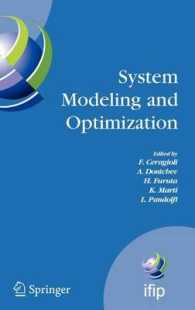 System Modeling and Optimization : Proceedings of the 22nd Ifip Tc7 Conference, July 18-22, 2005, Turin, Italy (Ifip International Federation for Info