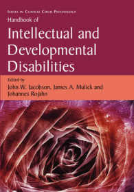 知的・発達障害ハンドブック<br>Handbook of Intellectual and Developmental Disabilities (Issues in Clinical Child Psychology)