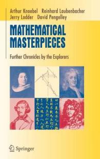 Mathematical Masterpieces : Further Chronicles by the Explorers (Undergraduate Texts in Mathematics)