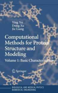 Computational Methods for Protein Structure Prediction and Modeling 1 : Basic Characterization (Biological and Medical Physics, Biomedical Engineering)