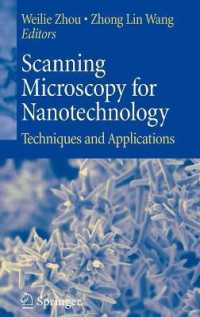 Scanning Microscopy for Nanotechnology : Techniques and Applications