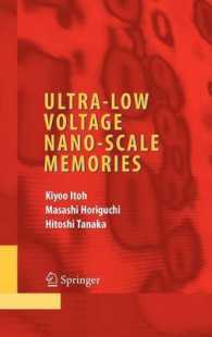 Ultra-Low Voltage Nanoscale Memories (Series on Integrated Circuits and Systems)