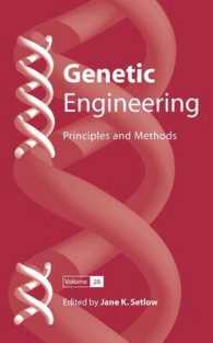 Genetic Engineering : Principles and Methods (Genetic Engineering : Principles and Methods) 〈Vol. 28〉