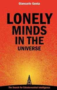 宇宙の中の孤独な心：地球外生命体の探索<br>Lonely Minds in the Universe : The Search for Extraterrestrial Intelligence