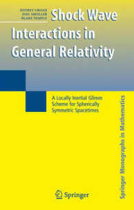 Shock Wave Interactions in General Relativity : A Locally Inertial Glimm Scheme for Spherically Symmetric Spacetimes (Springer Monographs in Mathematics)