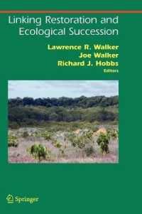 修復と生態遷移のリンク<br>Linking Restoration and Ecological Succession (Springer Series on Environmental Management)