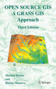 オープンソースＧＩＳ（第３版）<br>Open Source Gis : A Grass Gis Approach （3RD）