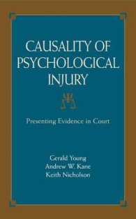 心理的障害の因果関係：法廷における証拠の提示<br>Causality of Psychological Injury : Presenting Evidence in Court