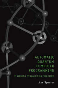 Automatic Quantum Computer Programming : A Genetic Programming Approach (Genetic Programming)