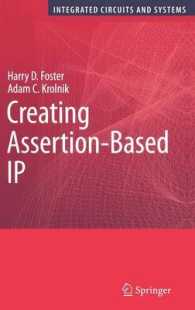 Creating Assertion-Based IP (Series on Integrated Circuits and Systems)