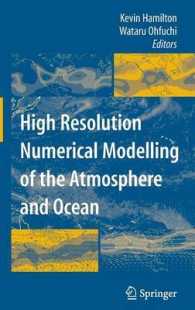 High Resolution Numerical Modelling of the Atmosphere and Ocean