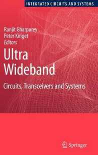 Ultra Wideband - Circuits, Transceivers and Systems (Series on Integrated Circuits and Systems)