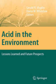 Acid in the Environment : Lessons Learned and Future Prospects