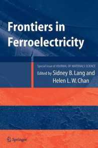 Frontiers of Ferroelectricity : A Special Issue of the Journal of Materials Science