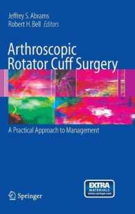 Rotator Cuff Surgery : A Practical Approach to Management