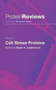 Cell Stress Proteins (Protein Reviews) 〈Vol. 7〉