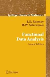 Functional Data Analysis (Springer Series in Statistics) （New ed.）