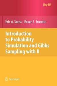 Introduction to Probability Simulation and Gibbs Sampling with R (Springer Texts in Statistics)