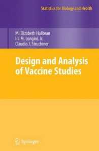 Design and Analysis of Vaccine Studies (Statistics for Biology and Health)