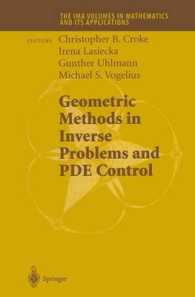 Geometric Methods in Inverse Problems and PDE Control (The IMA Volumes in Mathematics and its Applications Vol.137) （2004. 320 p.）