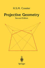 コクセター著／射影幾何学（第２版）<br>Projective Geometry （2nd ed. repr. 2003. XII, 162 p. w. 71 ill. 24,5 cm）
