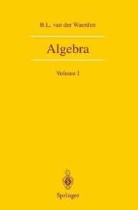 ファンデルヴェルデン著／代数学Ｉ<br>Algebra Vol.1