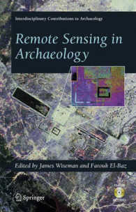 考古学におけるリモートセンシング（遠隔探査）<br>Remote Sensing in Archaeology (Interdisciplinary Contributions to Archaeology)