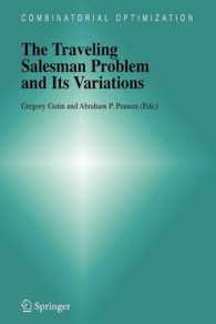 巡回セールスマン問題とそのバリエーション<br>The Traveling Salesman Problem and Its Variations (Combinatorial Optimization) 〈Vol. 12〉