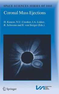 Coronal Mass Ejections (Space Sciences Series of ISSI) 〈Vol. 21〉
