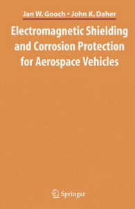 Electromagnetic Shielding and Corrosion Protection for Aerospace Vehicles