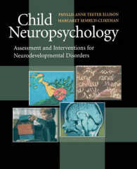 児童神経心理学<br>Child Neuropsychology : Assessment and Interventions for Neurodevelopmental Disorders