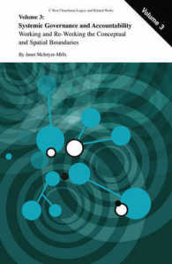 システム的ガバナンスとアカウンタビリティ<br>Systemic Governance and Accountability : Working and Re-Wworking the Conceptual and Spatial Boundaries (C. West Churchman's Legacy and Related Works)