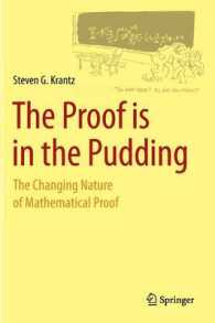 The Proof Is in the Pudding : The Changing Nature of Mathematical Proof