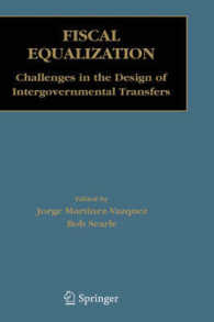 財政調整制度<br>Fiscal Equalization : Challenges in the Design of Intergovernmental Transfers